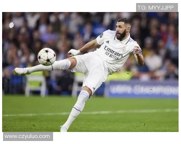 本泽马：从足球天才到传奇巨星的辉煌旅程与不屈精神