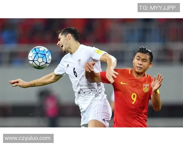 世预赛精彩回顾中国对阵伊朗全场录播视频分享与分析 世预赛精彩回顾中国对阵伊朗全场录播视频分享与分析